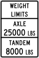 Texas: maxaxleload=25000 lbs maxaxleload:conditional=8000 lbs @ (bogie)