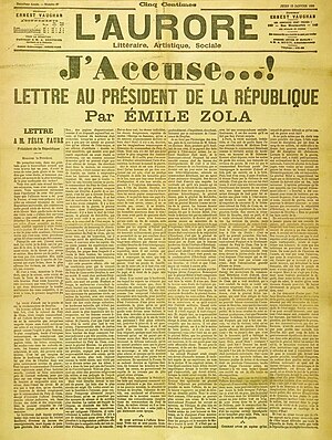 w:Emile Zola's famous public letter "w:J'Accuse" to the president of w:France in protest against the mishandling of the Dreyfus Affair, 1898.