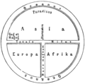 The T and O scheme: According to Augustine of Hippo (354-430), "Asia's size equals the sum of Europe's and Africa's".