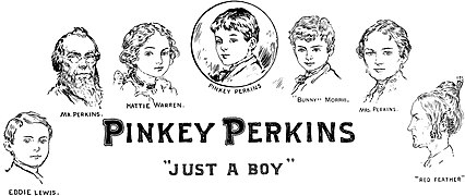 part of the series: Pinkey Perkins. “Just a Boy.” 