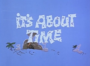 It's About Time (TV series)
